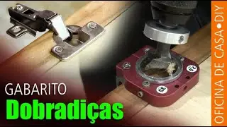 Gabarito para Dobradiça de 35mm #DIY #oficinadecasa