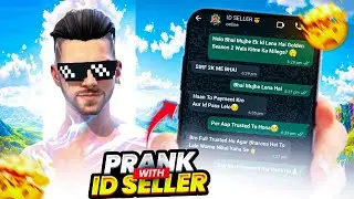 I Prank With Famous Id Sellers In FreeFire 🤫🤣?