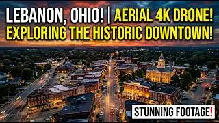 Historic Downtown Lebanon Ohio Aerial 4K Drone Video 2020