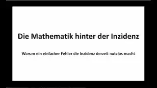 CORONA INZIDENZWERT GENAU BERECHNET