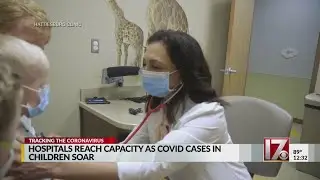 Hospitals reach capacity as COVID-19 cases soar in children