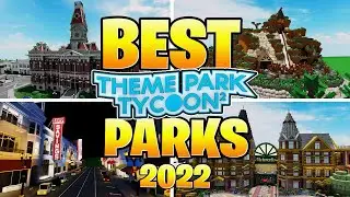 ТОП-5 ЛУЧШИХ ПАРКОВ в Theme Park Tycoon 2 Roblox!!!
