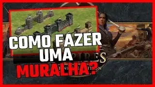 Como fazer uma Muralha de verdade no Age of Empires III Definitive Edition