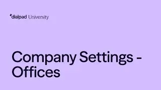 Company Settings - Offices