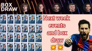 Next week's upcoming box draw and events full details in Pes 2020 || 20/04/20