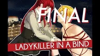 Ladykiller in a Bind Final Episode: Hard BreXXXit.