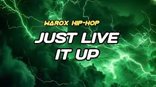 Just Live It Up - Warox 🔥  #hiphop #rap  