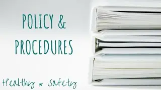 Health & Safety - Policy and Procedures