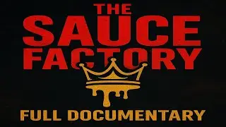 The Sauce Factory &ndash; The Full Story | Inside Houston&rsquo;s Wildest Independent Movement