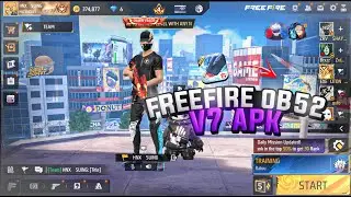 FreeFire V7 LITE Apk OB52 | 240+ FPS Apk |