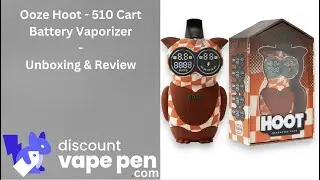 Ooze Hoot - 510 Cart Battery - Unboxing & Review