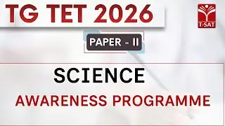 TG TET 2026 - PAPER-2 | Science - Awareness Programme | T-SAT