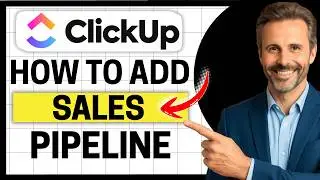 How to Add a Sales Pipeline in ClickUp Simple CRM Setup [Easy Guide]