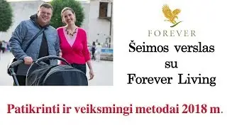 &Scaron;eimos verslas su Forever living products