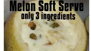 Melon(kharbuja)soft serve|खरबूजे से बनी ऐसी रेसिपी जिसे आप बार-बार खाना पसंद करेंगे|only 3 ingredien