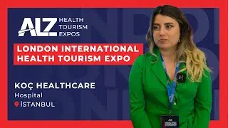 London International Health Tourism Expo &ndash; Exhibitor Insights &ndash; Video 03