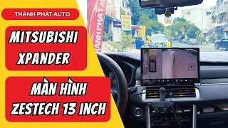 M&agrave;n H&igrave;nh Android Xpander Được Lắp Đặt Nhiều Nhất - Zestech 13 Inch