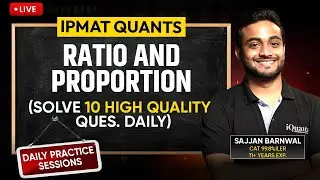 IPMAT Daily Practice Series by iQuanta | Ratio and Proportion