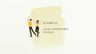 PathPlay - Salsa 💃🏻 Afternoon Highlights! #PathwaysSchools #Salsa #Highlights