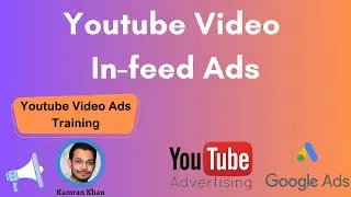 Youtube in-feed Video Ad Campaign | Digital Marketing Youtube Google Ads