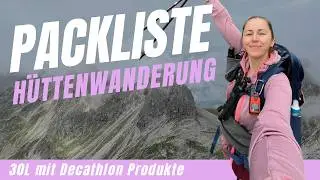 Minimal & g&uuml;nstig: So packst du 30L f&uuml;r deine erste Fernwanderung (Alles Decathlon)