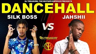 Jahshii VS Silk Boss Mix 2022 | Full Clash | DJ Treasure
