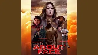 About Face (feat. Jade Kouture & Flames Oh God)