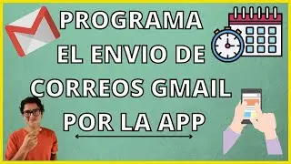 ✅COMO PROGRAMAR ENVIO DE CORREOS EN GMAIL POR LA APP❗😎