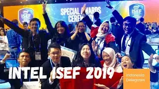 INTEL ISEF 2019 (INDONESIA DELEGATES)