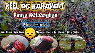 🔴Reel Bc Karambit || Punya Kelemahan⁉️
