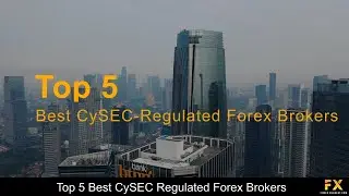 Best CySEC Regulated Forex Brokers📈