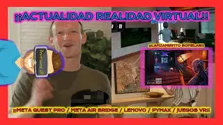 &iexcl;&iexcl;META QUEST PRO / HORIZON WORLDS / META AIR BRIDGE / JUEGOS VR!!