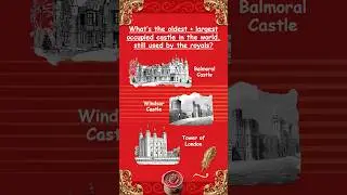 Most Famous Castle Still Used by Royals Revealed! 👑 British Monarchy Trivia Quiz