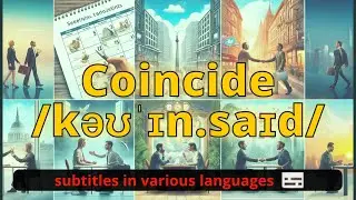 Coincide meaning with 5 examples