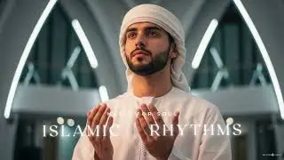 Best Islamic Songs | Peaceful Nasheed Collection for Spiritual Growth