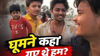 Gumne gaye the  comedy vlog 😅😅#vlogvideo #comedy #vlogger #viralvideos 