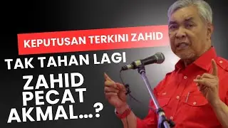 Dengan ini, ZAHID PECAT AKMAL SALLEH… TAK TAHAN LAGI KARENAH AKMAL..
