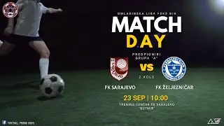 ⚽ FK Sarajevo 🆚 FK Željezničar 8️⃣:0️⃣ | OMLADINSKA LIGA FSKS | PREDPIONIRI GRUPA 