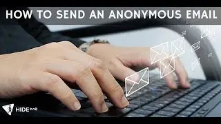 How to send anonymous email | Free email | Secure & Identity protected
