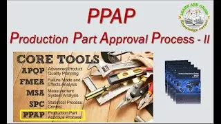 Elements of PPAP PART 2 | Production part approval Process | PPAP documentation in detail