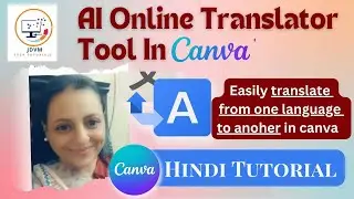 AI Online Translator Tool Canva | One Clik Translation To Another Language In Canva Tutorial Hindi