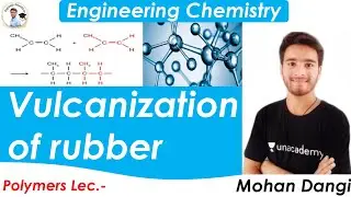 Vulcanisation of rubber | Polymer | rubber | engineering chemistry | Mohan Dangi | valcanised rubber