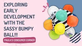 Discover the Power of The Sassy Bumpy Ball for Early Development