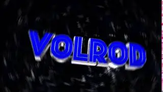 Volrod Intro  Without color correction