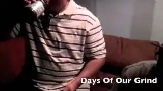 Mistah Fab's DAYS OF OUR GRIND 2011