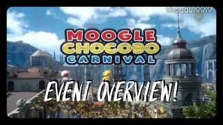Final Fantasy XV: MOOGLE CHOCOBO CARNIVAL - Event Overview! #FFXV