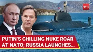Putin&rsquo;s New Nuclear Move &rsquo;Spooks&rsquo; NATO; Russian Submarine With Intercontinental Missiles Launched
