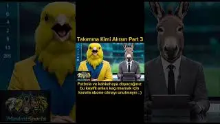 MaskotSports Takımına Kimi Alırsın Part3 #fenerbah&ccedil;e #futbol