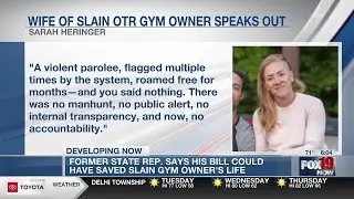Suspect should not have been &lsquo;unmonitored&rsquo; before gym owner&rsquo;s murder, former state rep says