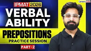 IPMAT 2026 Verbal Ability | Prepositions Practice for IPMAT Exam | IPMAT English Preparation | P - 2